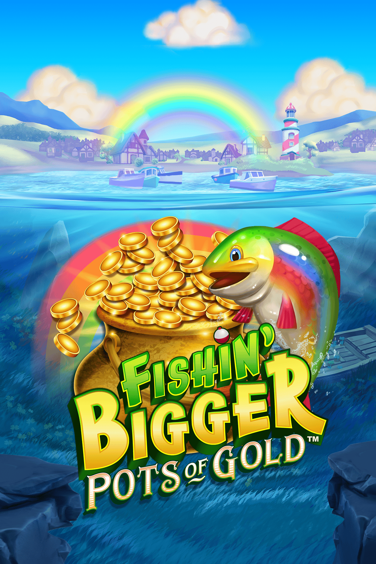 Fishin' BIGGER Pots Of Gold