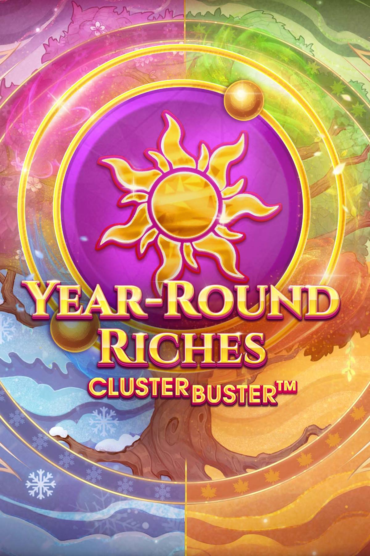 Year-Round Riches Clusterbuster